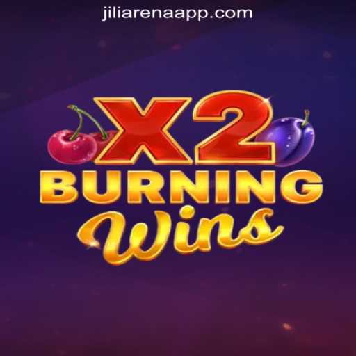 Exploring the Thrills of BurningWinsX2 at JiliArena Online Casino in the Philippines